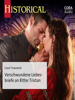 cover image of Verschwundene Liebesbriefe an Ritter Tristan